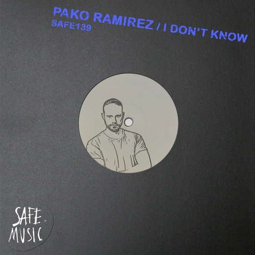 Pako Ramirez - I Don't Know EP (Incl. Nico Balducci Remix)